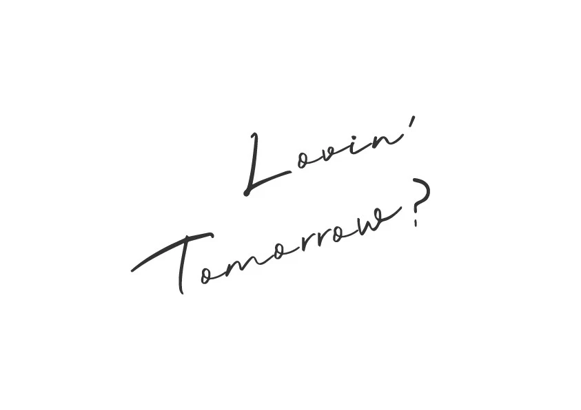 cawaz — Lovin’ Tomorrow lettering